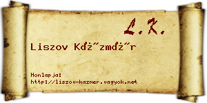 Liszov Kázmér névjegykártya